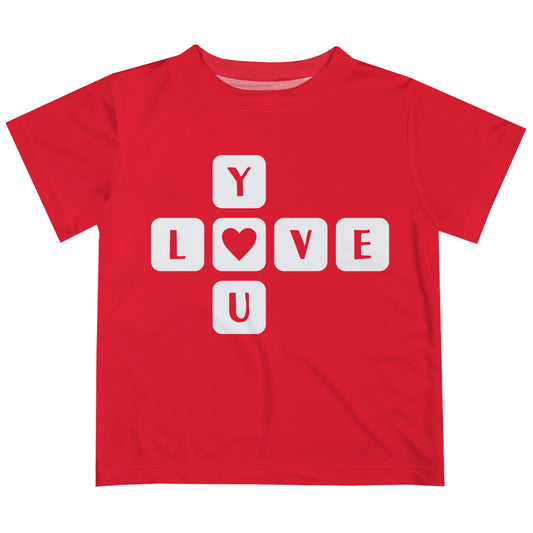 You Love Red Short Sleeve Tee Shirt