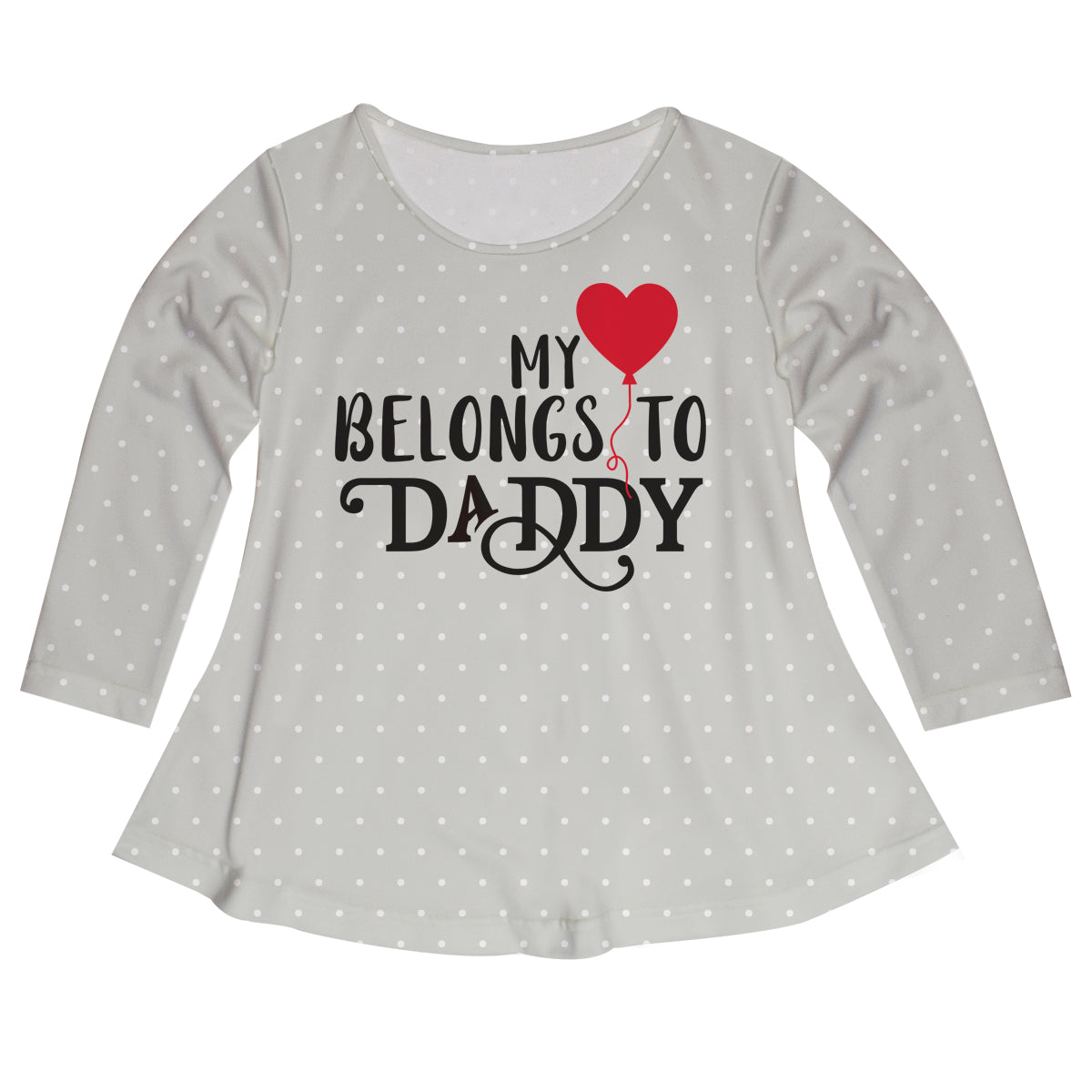 My Belongs To Daddy Gray Polka Dots Long Sleeve Laurie Top - Wimziy&Co.